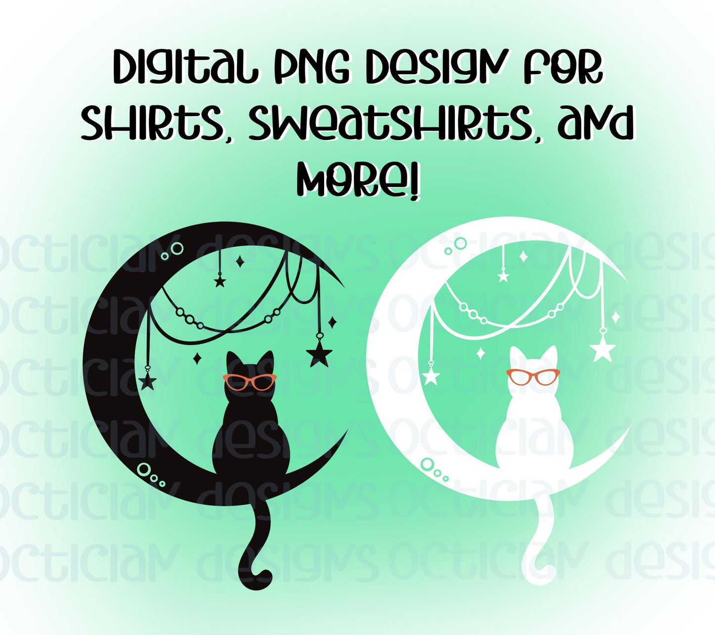 Glasses Cat on the Moon Design Digital PNG | Optician, Optometrist, or Optometric Tech shirt design | Optical PNG Digital Download