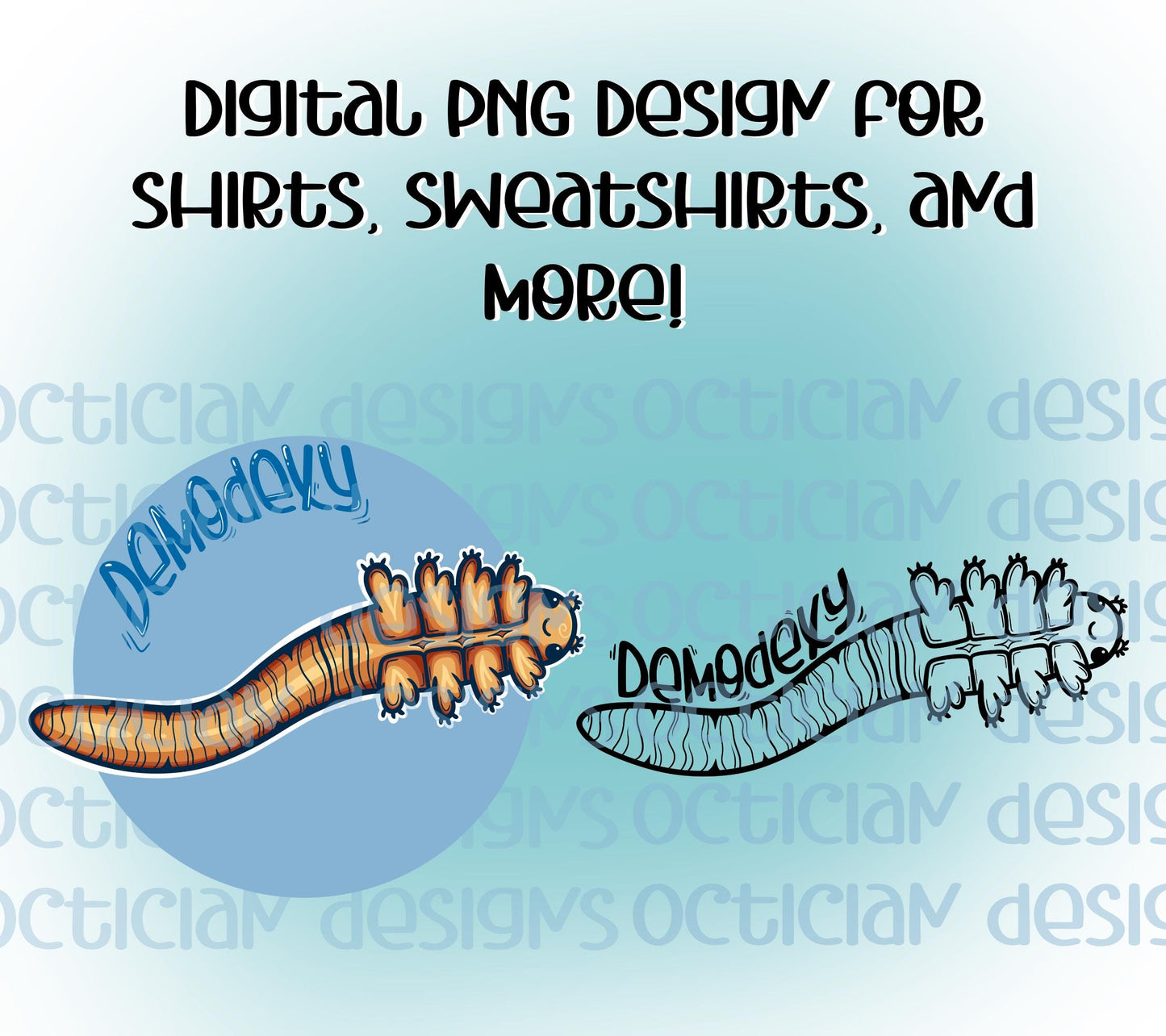Demodex Shirt Design Digital PNG | Optician, Optometrist, or Optometric Tech shirt design | Eye Care Appreciation PNG Digital Download