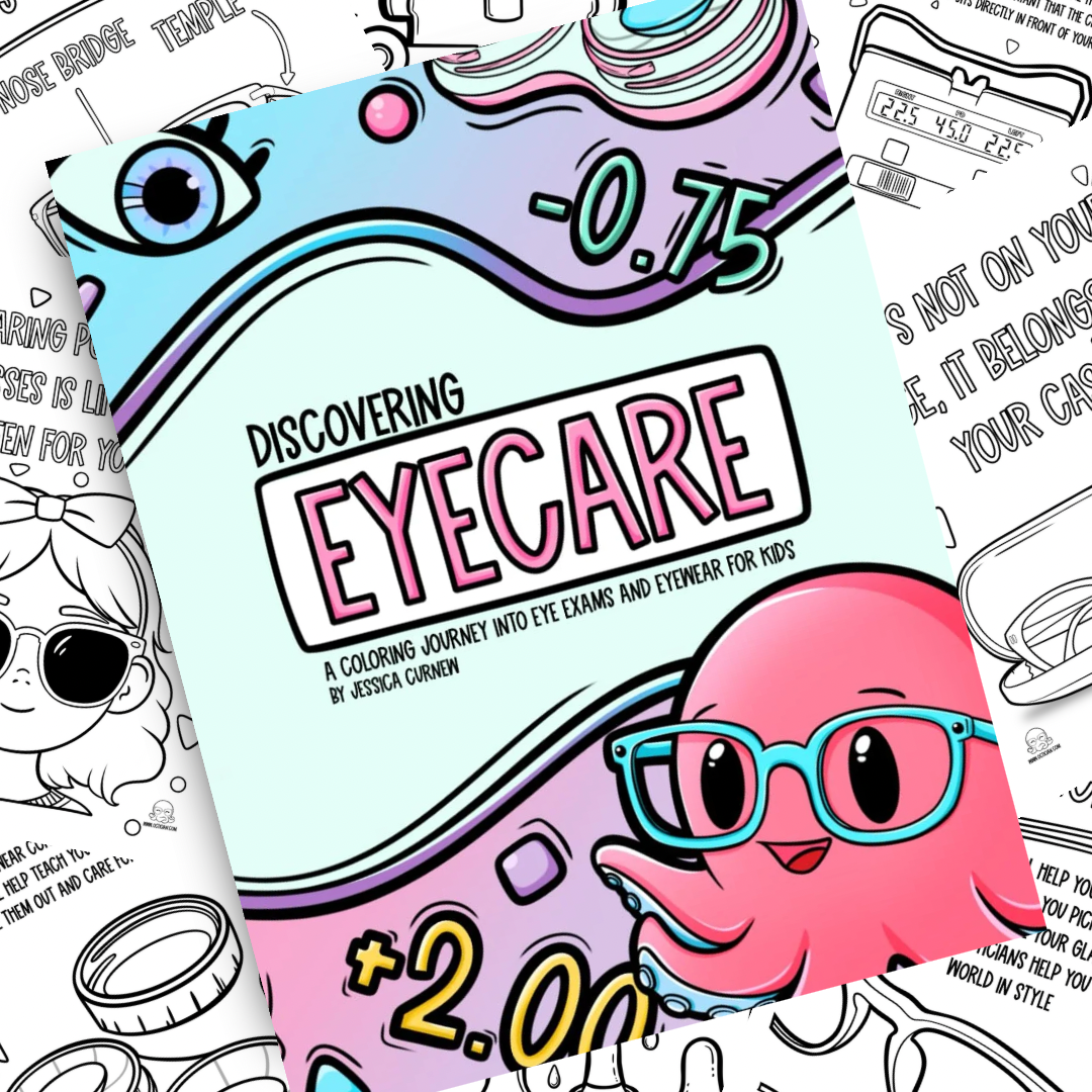 Discovering Eyecare - The Octician: A coloring journey into eye exams and eyewear for kids.