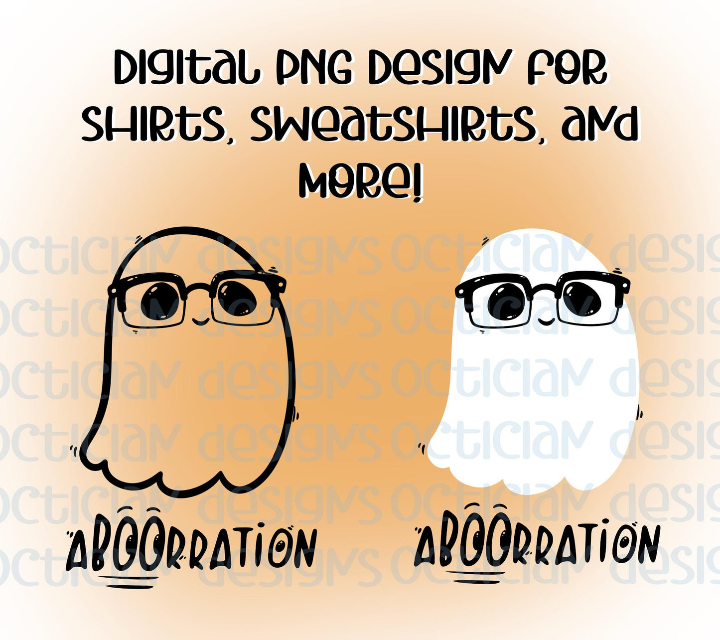 Halloween Ghost Shirt Design | aBOOration Funny Optometry T-Shirt Design PNG | Use for Shirts, Sweatshirts, Mugs, and more!